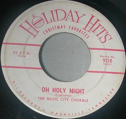 The Music City Chorale - Oh Holy Night / Deck The Halls