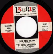 The Music Explosion - I See The Light / Little Bit O'Soul