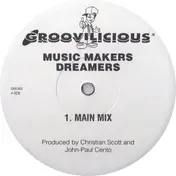 The Music Makers - Dreamers