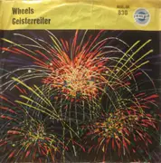 7inch Vinyl Single - The Music Makers - Wheels / Geisterreiter