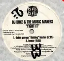 12inch Vinyl Single - The Music Makers - Fight It (DJ Duke Remixes)