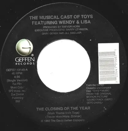 The Musical Cast Of Toys Featuring Wendy & Lisa - The Closing Of The Year (Main Theme From Toys)