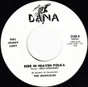 The Musicales - Beer In Heaven Polka / Siekiera, Battle Axe Polka