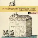 CD - The Musicians Of Swanne Alley - In The Streets & Theatres Of London: Elizabethan Ballads & Theatre Music