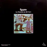 LP - The Musicians Of The Nile - Égypte Vol 2