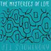 CD - The Mysteries Of Life - Anonymous Tip