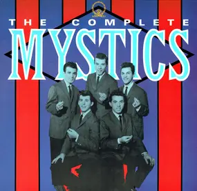 The Mystics - The Complete Mystics