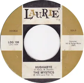 The Mystics - Hushabye / Gloria