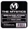 12'' - The Mystics - Breaking Atoms / How Long