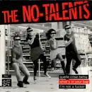 7inch Vinyl Single - The No-Talents - Quelle Crise Betsy