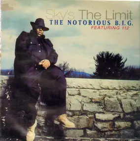 The Notorious B.I.G. - Sky's The Limit