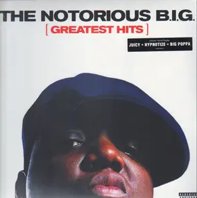 The Notorious B.I.G. - Greatest Hits