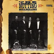 The Notting Hillbillies - Missing… Presumed Having A Good Time