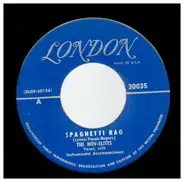 The Nov-Elites - Spaghetti Rag / I Wish I Could Shimmy Like My Sister Kate