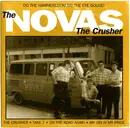 7inch Vinyl Single - The Novas - The Crusher - EP