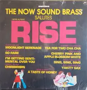 The Now Sound Brass - The Now Sound Brass Salutes