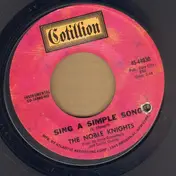 The Noble Knights - Sing A Simple Song / Movin' Part IV