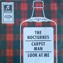 7inch Vinyl Single - The Nocturnes - Carpet Man