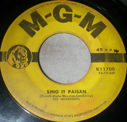 The Nocturnes - I Saw A Stranger / Sing It Paisan