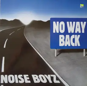 Noise Boyz - No Way Back