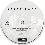 12inch Vinyl Single - The Noise Boyz - No Way Back