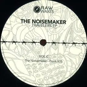 The Noisemaker - Travelers EP