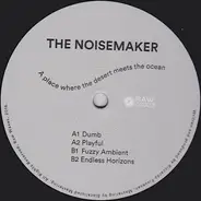 The Noisemaker - A Place Where The Desert Meets The Ocean
