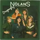 7inch Vinyl Single - The Nolans - Dragonfly