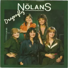 the nolans - Dragonfly