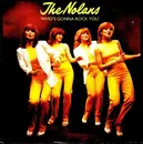 7inch Vinyl Single - The Nolans - Who's Gonna Rock You