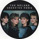 7inch Vinyl Single - The Nolans - Crashing Down - Picture Disc