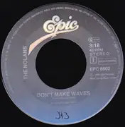 7inch Vinyl Single - The Nolans - Don't Make Waves