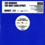 The Nomads - The Holy Land Spirit
