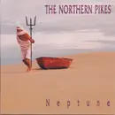 CD - The Northern Pikes - Neptune