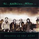CD - The Northern Pikes - Secrets Of The Alibi