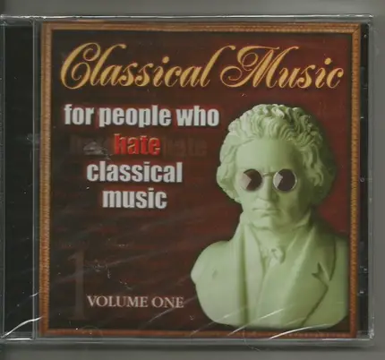 The Northstar Orchestra - Classical Music For People Who Hate Classical Music - Vol 1