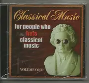 CD - The Northstar Orchestra - Classical Music For People Who Hate Classical Music - Vol 1