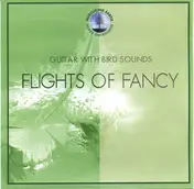The Northstar Orchestra - Flights Of Fancy: Guitar With Bird Songs