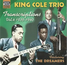 Nat King Cole - King Cole Trio Transcriptions Vol. 4: 1939-1940