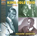 CD - The Nat King Cole Trio Featuring Maxine Johnson - King Cole Trio Transcriptions Vol. 5: 1940