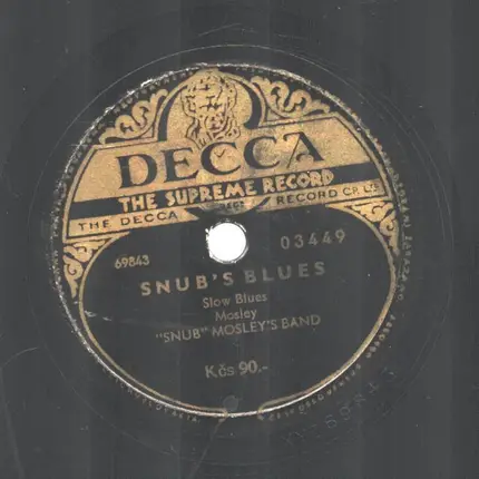 The Nat King Cole Trio / "Snub" Mosely's Band - Sweet Loraine / Snub's Blues