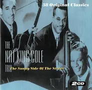 The Nat King Cole Trio - The Sunny Side Of The Street