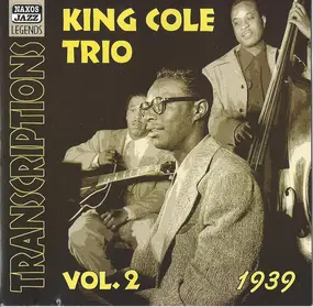 Nat King Cole - Transcriptions Vol. 2: 1939