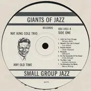 LP - The Nat King Cole Trio - Any Old Time - Still sealed