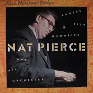 Nat Pierce and his Orchestra - Kansas City Memories