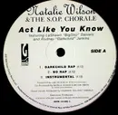 12'' - The Natalie Wilson & S.O.P. Chorale - Act Like You Know - Promo