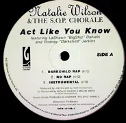 Natalie Wilson & S.O.P. Chorale - Act Like You Know