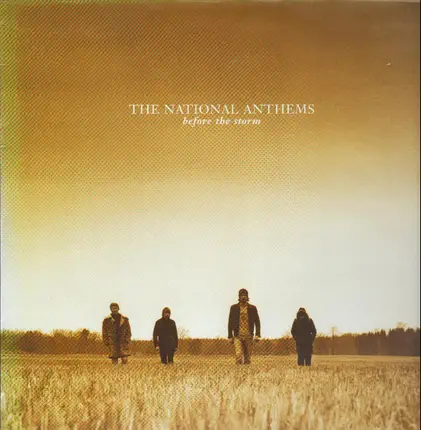 The NATIONAL ANTHEMS - Before the Storm