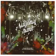 CD - The National Bank - Come On Over To The Other Side