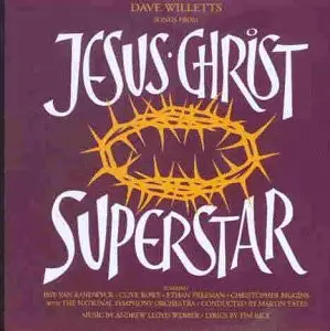 Andrew Lloyd Webber / Tim Rice - Songs From Jesus Christ Superstar
